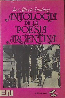 Antologia de la poesia Argentina | 121688 | (Compilador), Jose Alberto Santiago