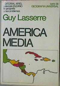 América Media México América Central Antillas Guayanas | 59752 | Lasserre Guy