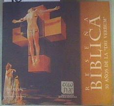 "Reseña biblica : 30 años de la "" Dei Verbum"" Otoño 1996" | 160742 | José Manuel Sánchez/Jesús Campos Santiago