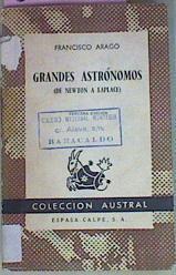 Grandes astrónomos ( De Newton a Laplace ) | 52885 | Arago, Francisco