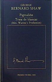 "Pigmalion; Trata De Blancas" | 33449 | Shaw Bernard