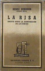 La Risa. Ensayo sobre la significación de lo cómico | 144593 | Henri Bergson