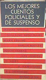 Los mejores cuentos policiales y de suspenso Primera serie | 142114 | Frutelle, Jacques/Wilkie Collins, Gullaume Apillinaire/Joseph conrad, Phyllis Bentley/O Henry, Jack London/Stevenson, çhawrhorne