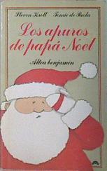 Los apuros de Papá Noel | 100410 | Kroll, Steven/Tomie de Paola ( Ilustrador)