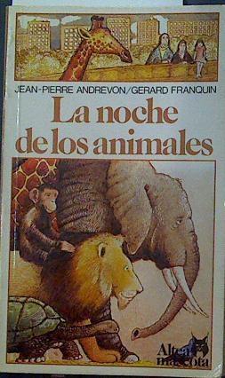 La noche de los animales | 118674 | Andrevon, Jean-Pierre/Franquin, Gerard