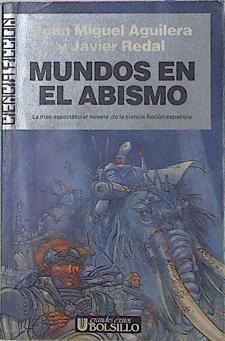 Mundos En El Abismo | 25628 | Aguilera J Miguel