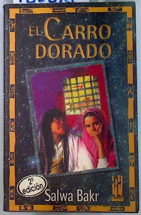 El carro dorado | 135218 | Salwa, Bakr