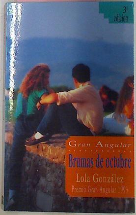 Brumas De Octubre | 18173 | Gonzalez Dolores