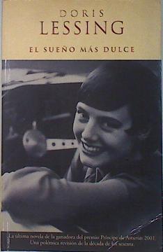 El Sueño Mas Dulce | 39040 | Lessing Doris May