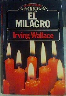 El Milagro | 34883 | Wallace Irving