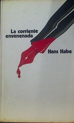 La Corriente Envenenada | 31492 | Habe, Hans