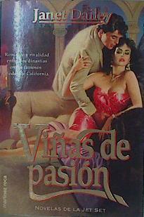 Viñas de pasión | 153701 | Dailey, Janet