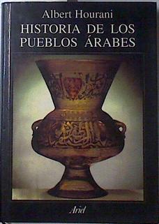 Historia de los pueblos árabes | 119961 | Hourani, Albert