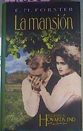 La Mansion,  Regreso A Howards End | 31866 | Forster, E. M.