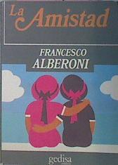 La Amistad | 34010 | Alberoni, Francesco