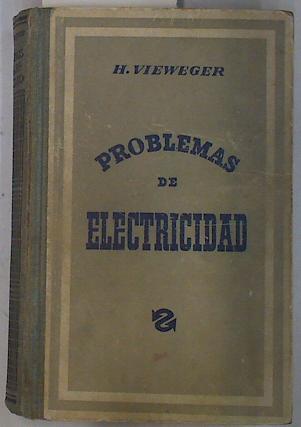 Problemas de electricidad | 88982 | Vieweger, H