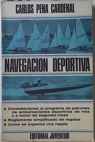 Navegación Deportiva Reglamento Simplificado De Regatas Como Se Organiza Una Regata | 52652 | Pena Cardenal, Carlos