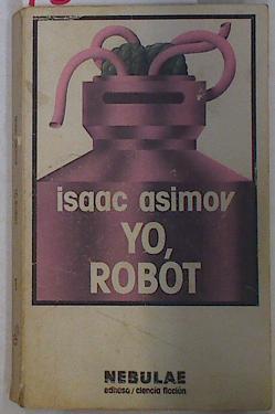 Yo, robot | 130152 | Asimov, Isaac