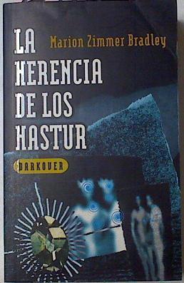 La Herencia De Los Hastur | 24793 | Bradley Marion Zimmer