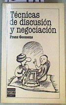 Técnicas de Discusión y Negociación | 160194 | Goossens, Franz