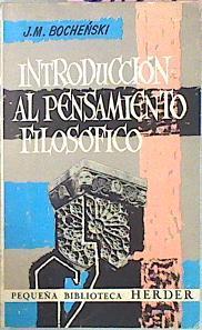 Introduccion Al Pensamiento Filosofico | 6820 | Bochenski Joseph M