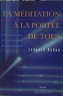 La méditation à la portée de tous | 146609 | Ruben, Leonard