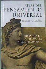 Atlas del pensamiento universal Historia de la filosofía y los filósofos | 167171 | Saña, Heleno