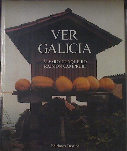Ver Galicia | 121826 | Cunqueiro, Álvaro/Camprubí, Raimon fot.