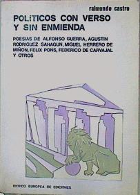 Políticos Con Verso Y Sin Enmienda | 60199 | Castro Raimundo