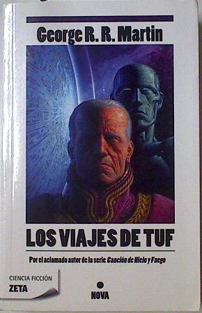 Los viajes de Tuf | 128735 | Martin, George R R