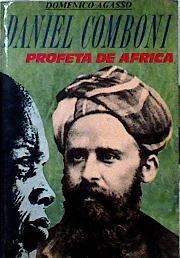 Daniel Comboni: profeta de Africa | 143261 | Agasso, Domenico