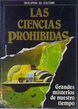 Las ciencias prohibidas Grandes Misterios De Nuestro Tiempo | 49469 | Vvaa