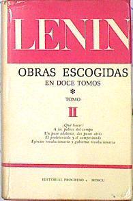 LENIN Obras Escogidas en doce tomos Tomo II | 139299 | Lenin, Vladimir Ilich Ulianov