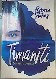 Timantti. Descubre la verdad | 157114 | Stones, Rebeca