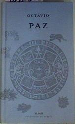 Octavio Paz :Antología | 161361 | Paz, Octavio (1914-1998)