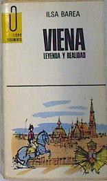 Viena Leyenda y realidad | 136844 | Ilsa Barea/Traducción Rosalía Vázquez