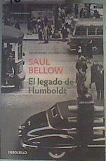 El legado de humboldt | 160523 | Bellow, Saul