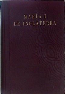 Maria Tudor I De Inglaterra | 17540 | De Llanos Y Torrigli