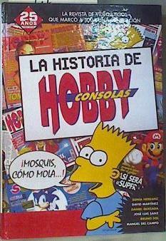 La historia de Hobby Consolas | 160417 | Herranz, Sonia/Martín y otros, David