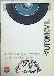 El Hombre Que Compró Un Automóvil | 48231 | Fernández Flórez Wenceslao