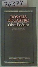 Castro: Obra poética | 76374 | Castro, Rosalía de