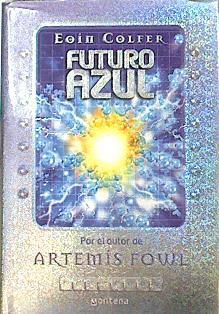 Futuro azul | 141983 | Colfer, Eoin