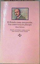 El estado como integración: una controversia de principio | 160919 | Kelsen, Hans