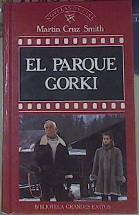 El Parque Gorki | 10151 | Smith Martin Cruz