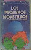 Los Pequeños Monstruos. Antologia | 25130 | Elwood Roger/Vic Ghidalia