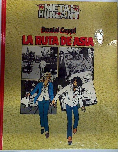 La Ruta de Asia El Avispero Al Este de Karakulak La Guarida de Kolstov | 131587 | Ceppi, Daniel