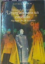 Liturgia para un caudillo | 159616 | González, Fernando