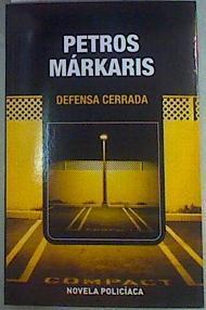 Defensa Cerrada | 21506 | Markaris Petros