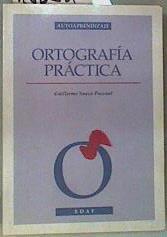 Ortografía práctica | 158586 | Suazo Pascual, Guillermo