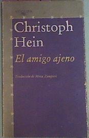 El Amigo Ajeno | 51074 | Hein Christoph